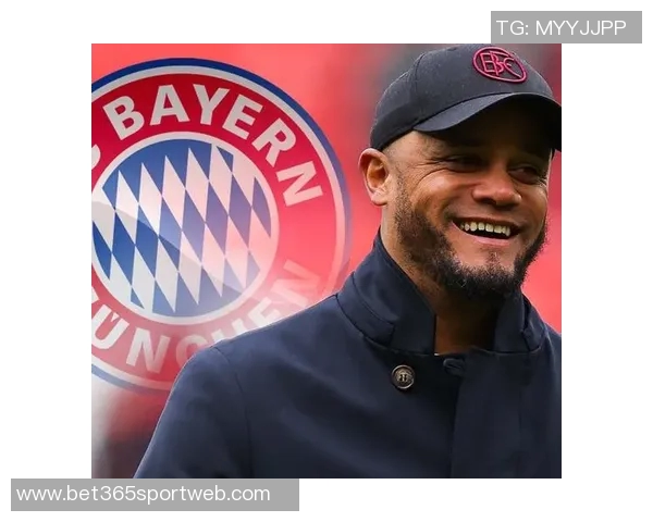 埃贝尔赞孔帕尼续约称其展现推动拜仁发展的能力